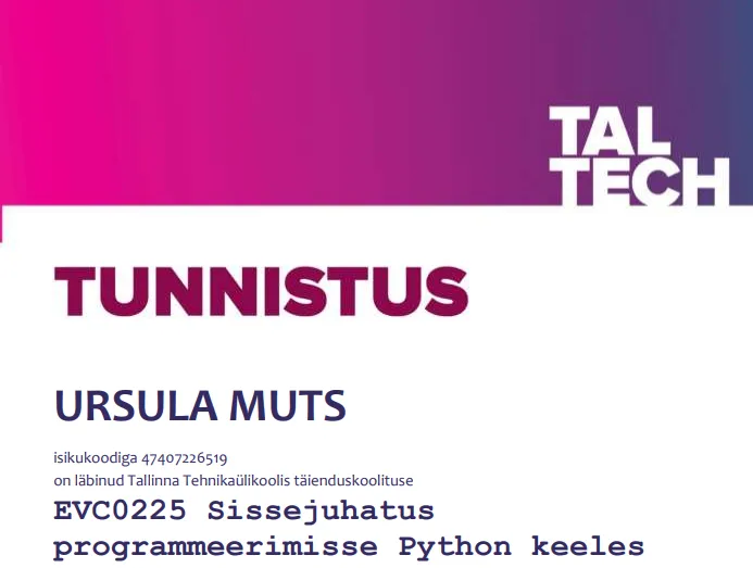 Koolituselt 'Sissejuhatus programmeerimisse Python keeles' minu tunnistusest fragment